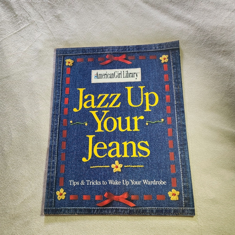 Vtg American Girl Library: Jazz up Your Jeans 1996 First Edition Book
